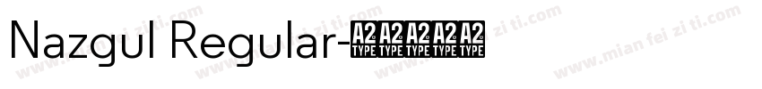 Nazgul Regular字体转换